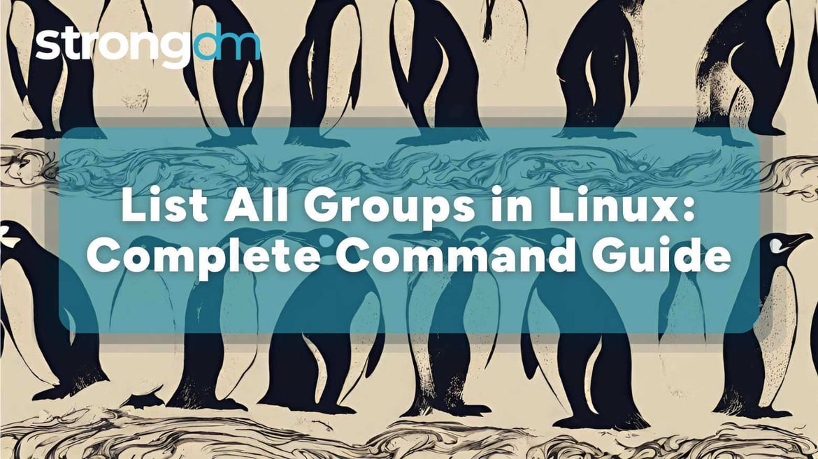 How to List All Groups in Linux: Complete Command Guide