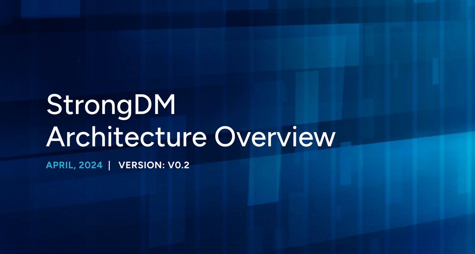 strongdm-architecture-overview