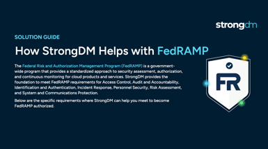 How StrongDM Helps with FedRAMP