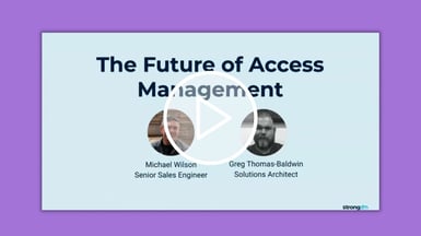 The Future of Access Management