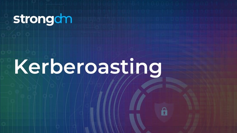 What Is Kerberoasting? Attack Explained and How It Works