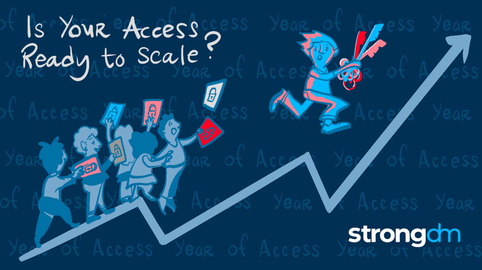 Is Your Infrastructure Access Ready to Scale?