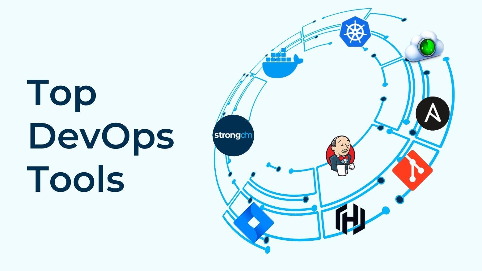 Top 9 DevOps Tools in 2022 and Beyond | strongDM