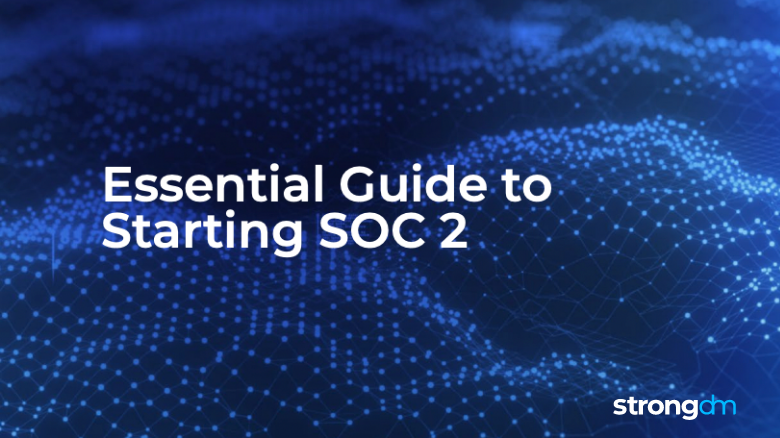 620425066b64ea01aaded6f6_soc-2-essential-guide