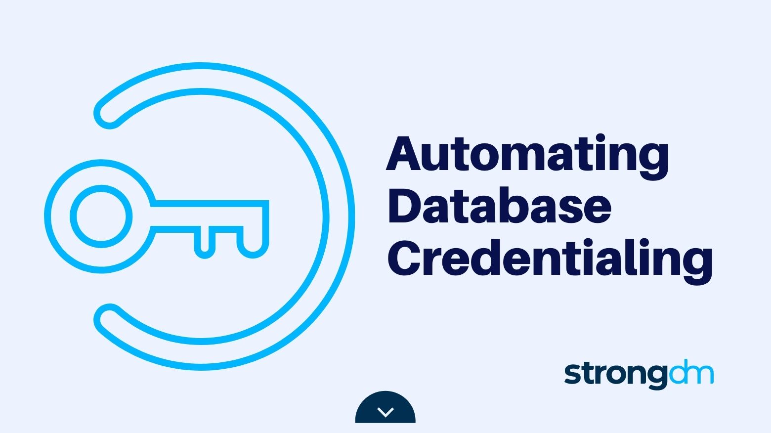 Automating Database Credentialing