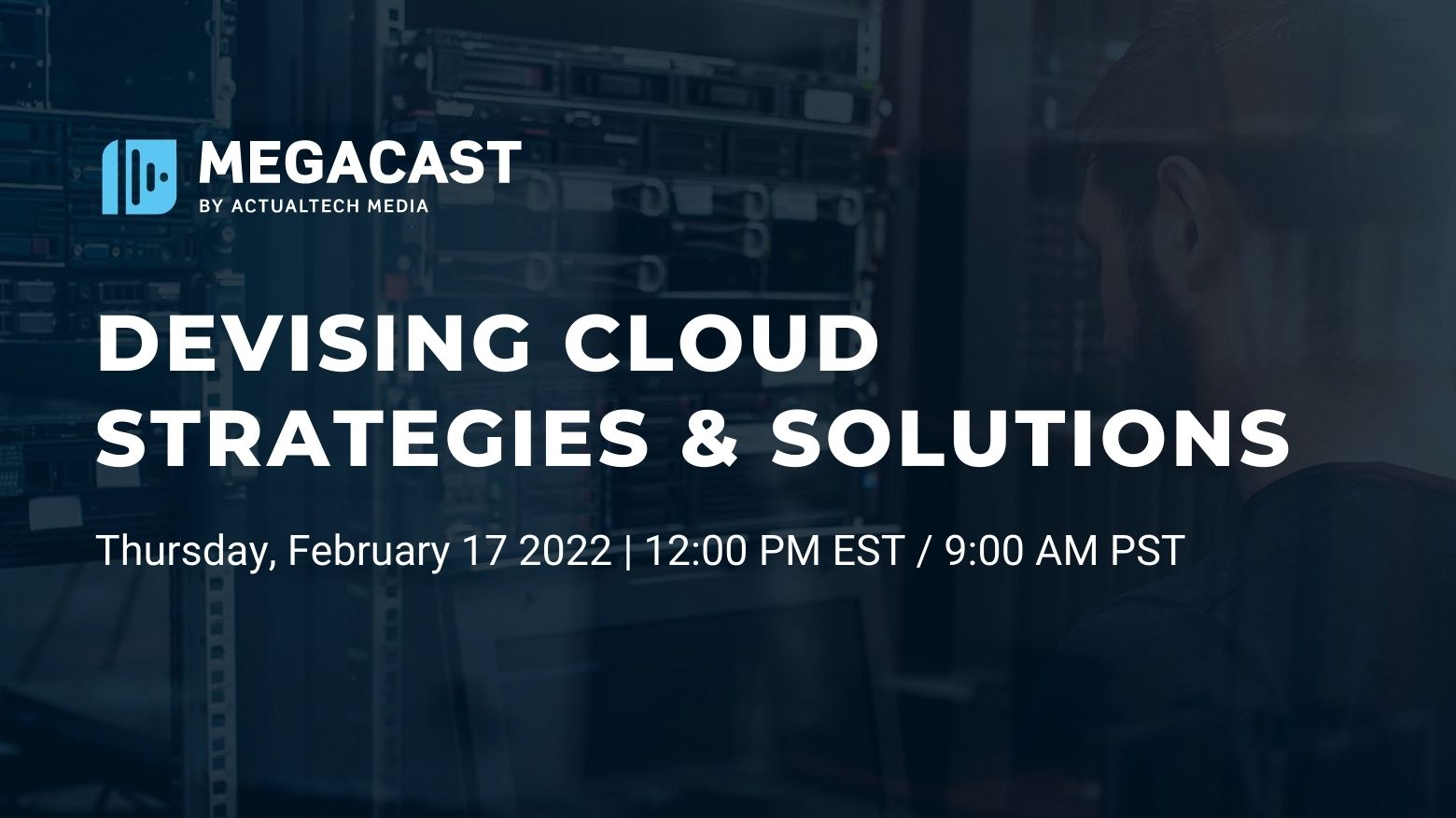 Event: Devising Cloud Strategies and Solutions