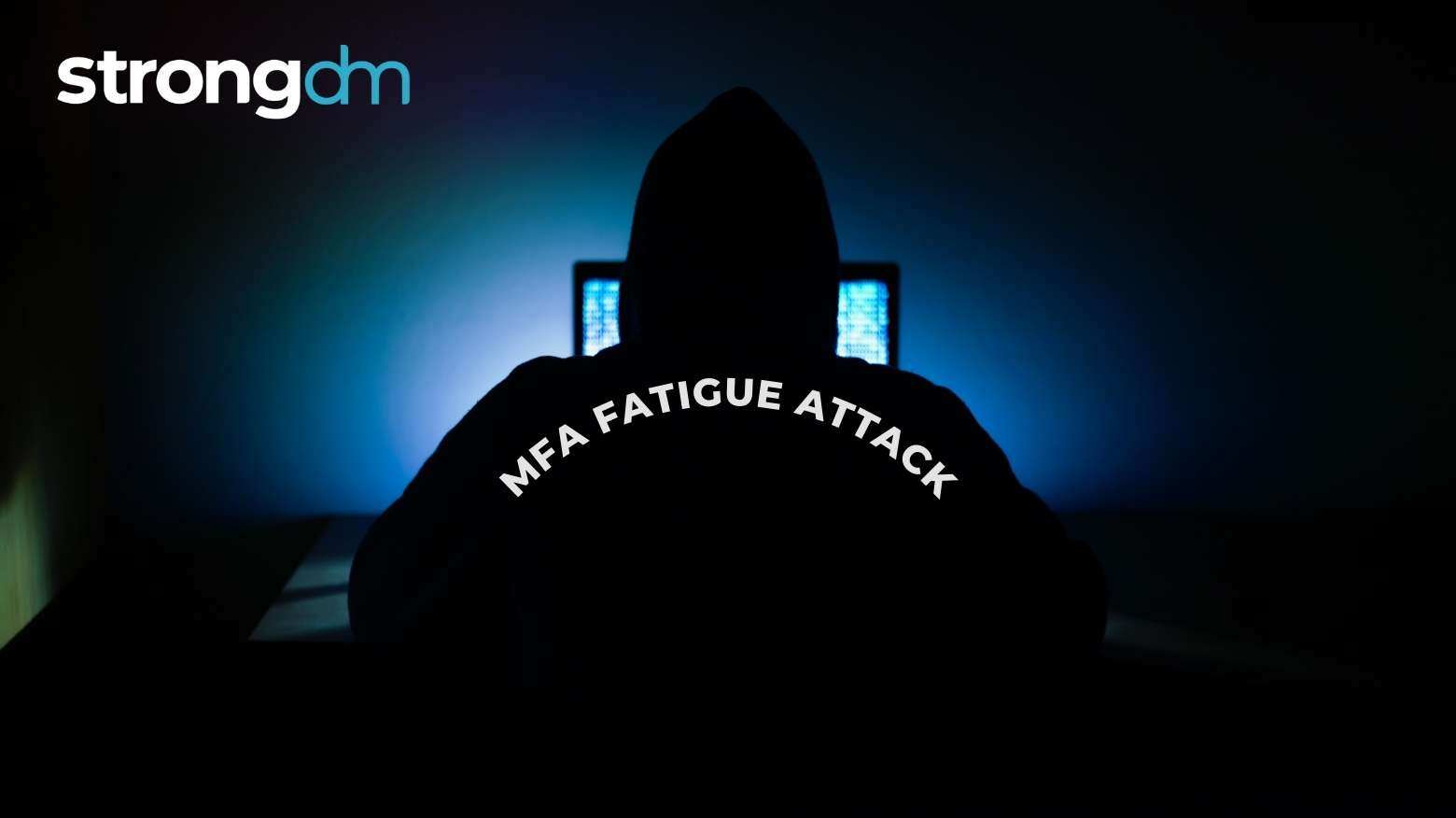 MFA Fatigue Attack: Meaning, Types, Examples, and More