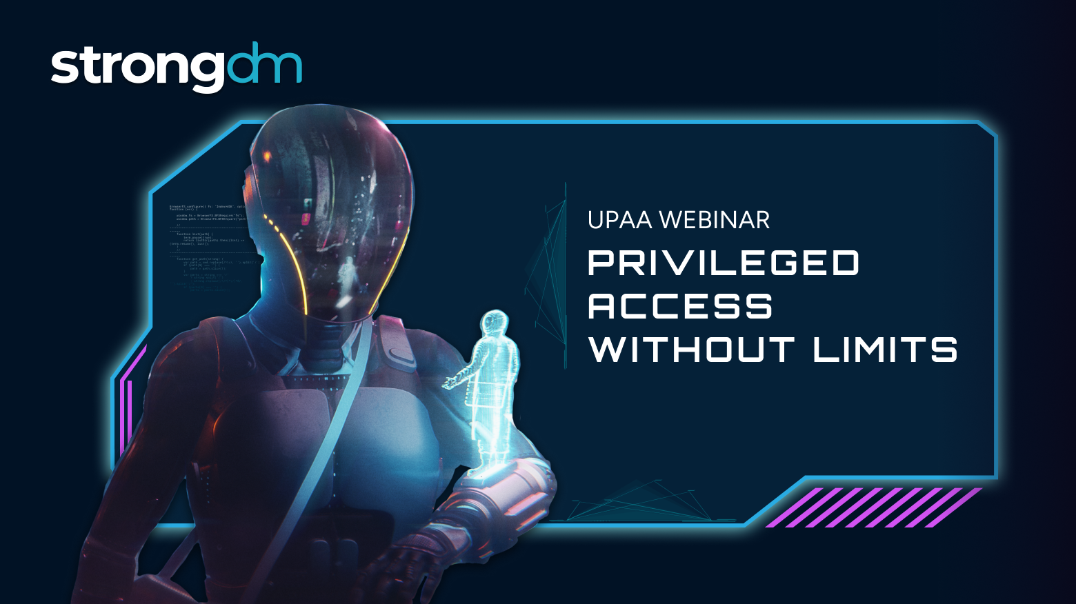 Introducing Universal Privileged Access Authorization (UPAA)