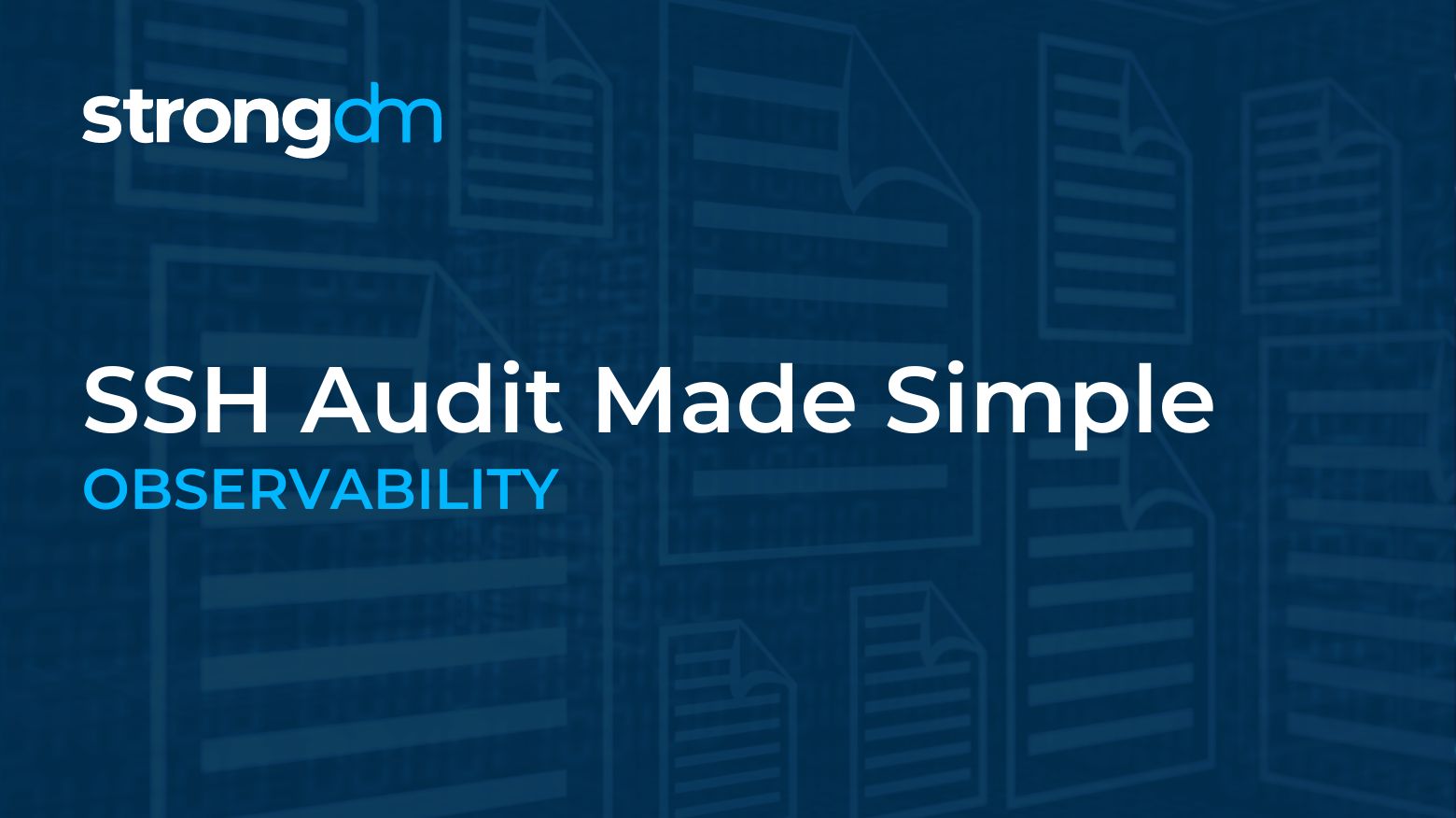 SSH Audit Made Simple