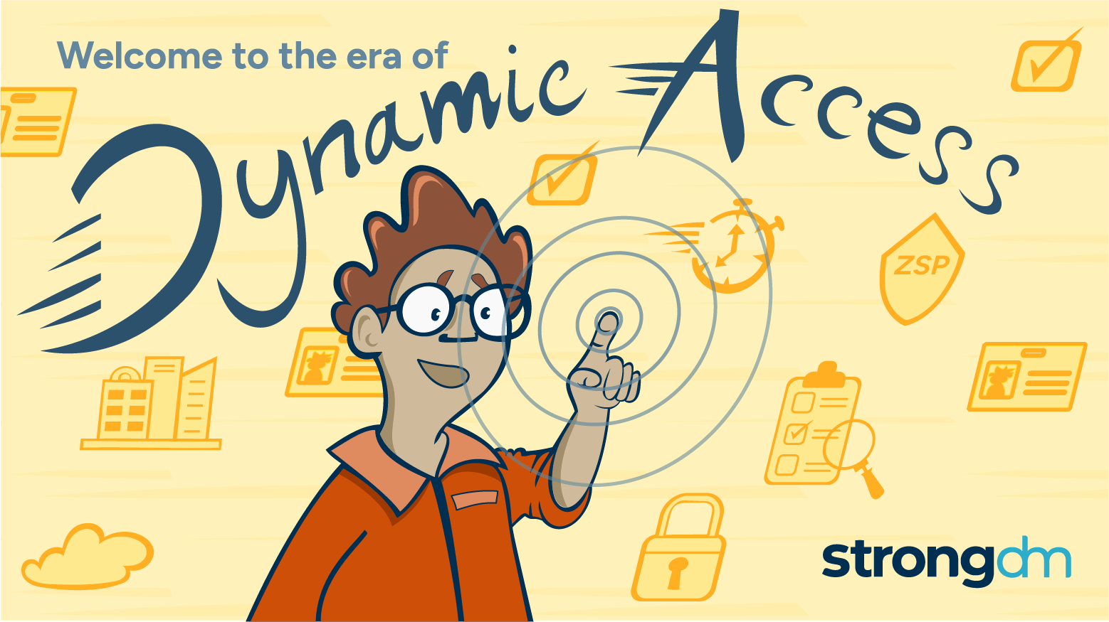 Welcome to the Era of Dynamic Access