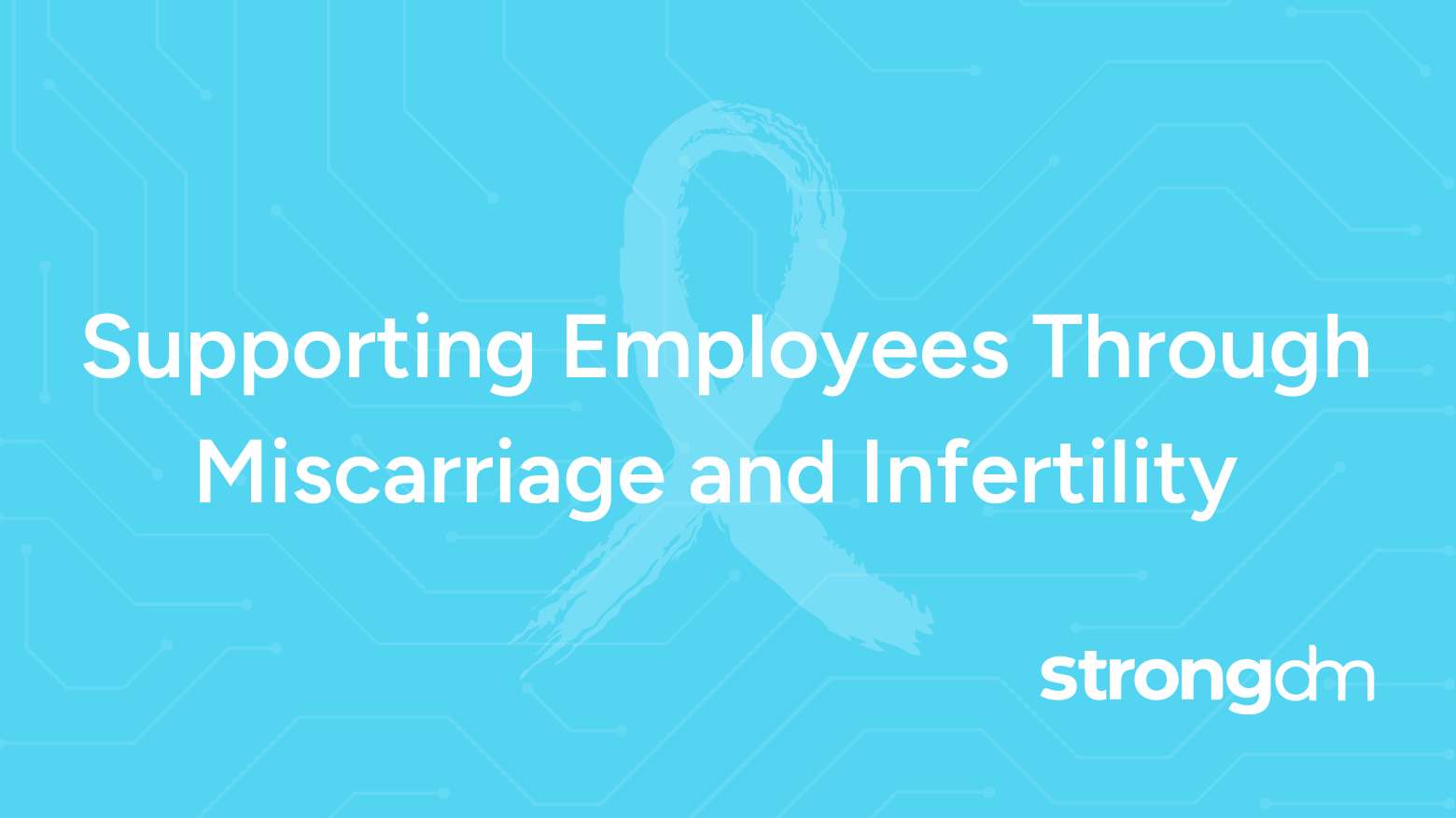 Infertility, Miscarriage, and the Workplace: Why Sick Time Isn’t Enough and How Companies Can Fix It