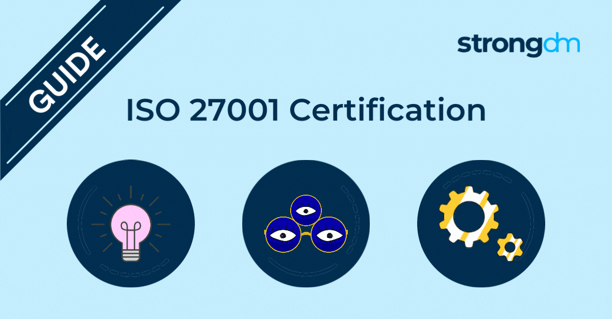 ISO 27001 Certification Process: A Definitive Guide