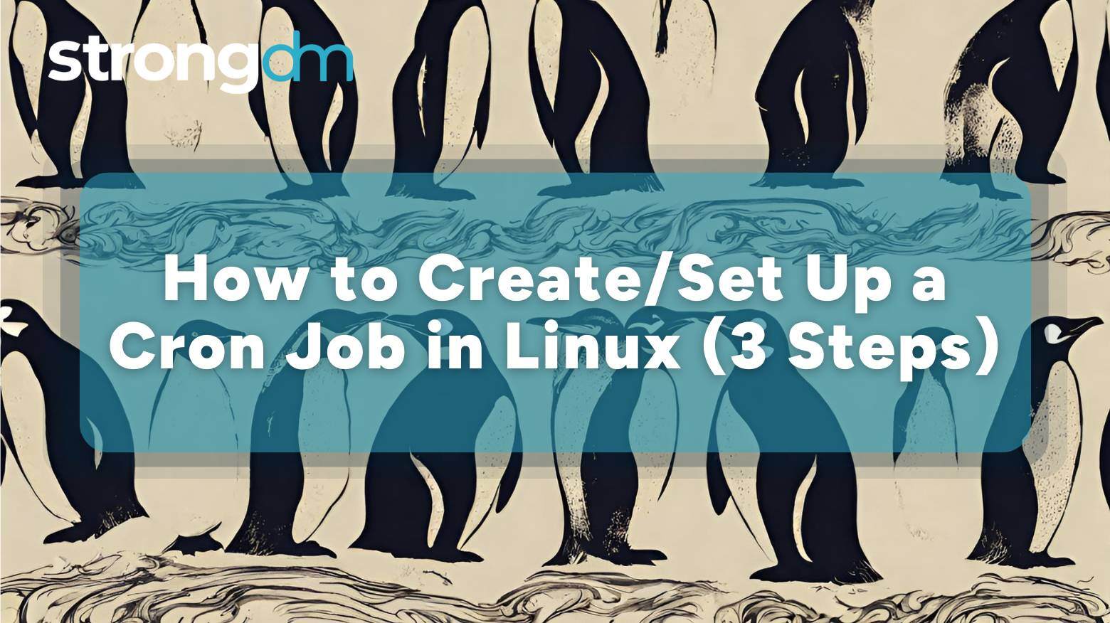 How to Create a Cron Job in Linux: Set Up, Examples & More