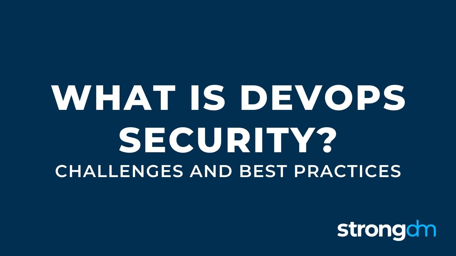 What is DevOps Security?